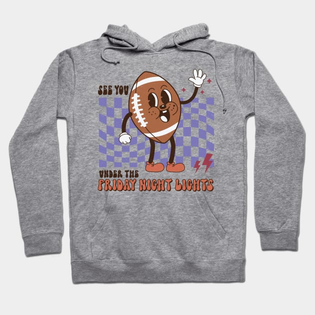 See you under the Friday Night Lights Hoodie by Erin Decker Creative